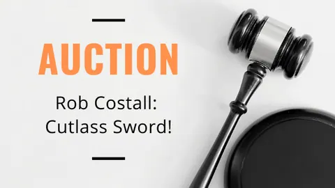 Rob Costall Auctioning His Cutlass Sword!